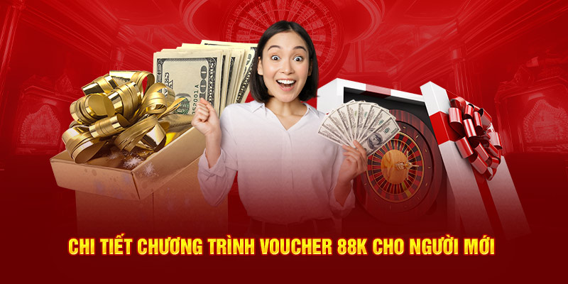 Chương trình voucher 88k cho người mới