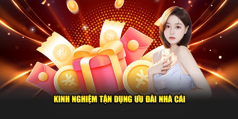 Kinh nghiệm tận dụng khuyến mãi u888