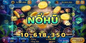 Nổ hũ 52 - tựa game thú vị tại u888